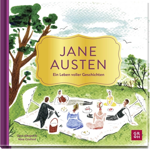 Jane Austen &ndash; Ein Leben voller Geschichten - Zena Alkayat