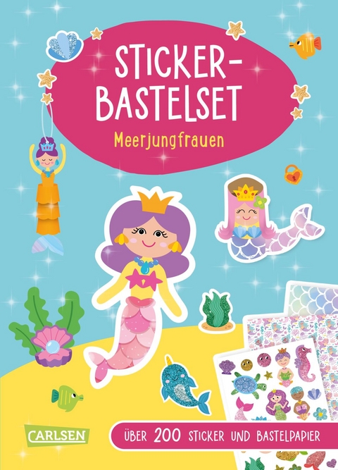 Bastelset f&uuml;r Kinder: Sticker-Bastelset: Meerjungfrauen - Anton Poitier