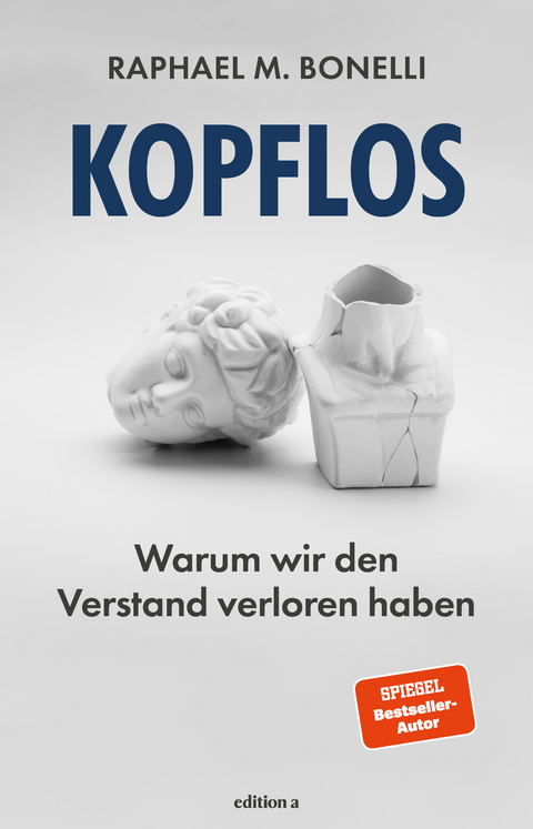 Kopflos - Raphael M. Bonelli