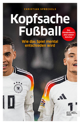 Kopfsache Fu&szlig;ball - Christian Spreckels