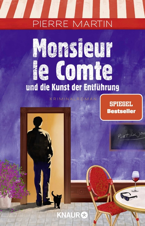 Monsieur le Comte und die Kunst der Entf&uuml;hrung - Pierre Martin