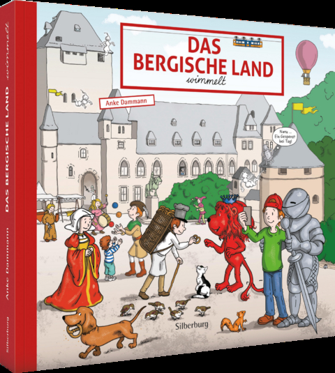 Das Bergische Land wimmelt - Anke Dammann