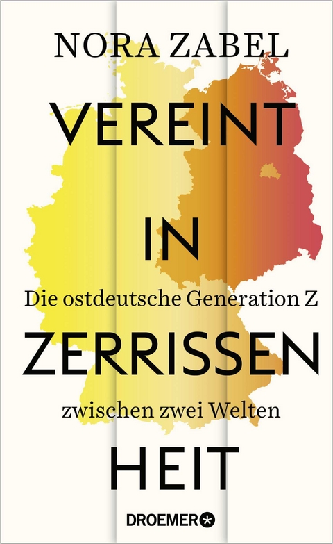 Vereint in Zerrissenheit - Nora Zabel