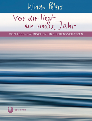 Vor dir liegt ein neues Jahr