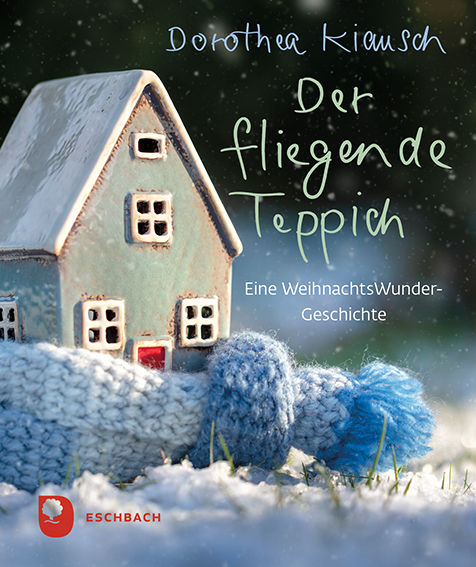 Der fliegende Teppich - Dorothea Kiausch