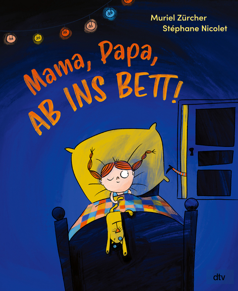 Mama, Papa, ab ins Bett! - Muriel Z&uuml;rcher