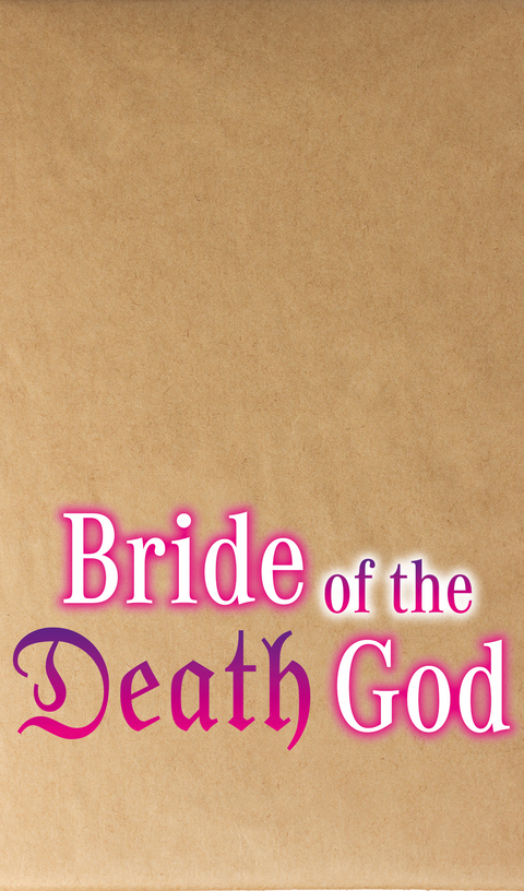 Bride of the Death God 04 - Hako Ichiiro