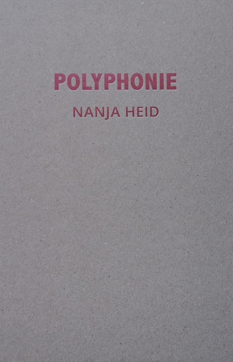 Nanja Heid - Polyphonie