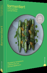 Fermentiert - Christoph Marx, Lennart Wiese