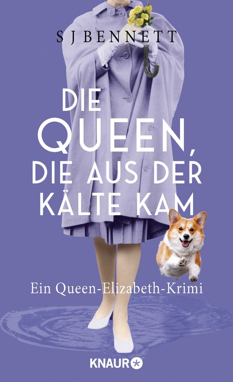 Die Queen, die aus der K&auml;lte kam - S. J. Bennett