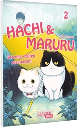 Hachi & Maruru &ndash; Streuner halten zusammen! 2 - Yuri Sonoda