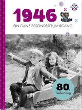 1946 – Ein ganz besonderer Jahrgang - 
