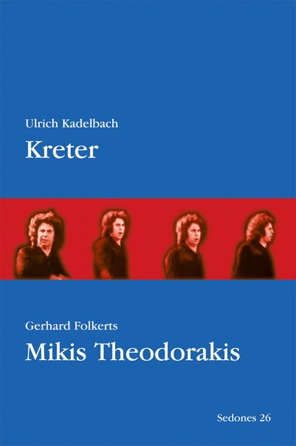 Kreter, Mikis Theodorakis - Ulrich Kadelbach, Gerhard Folkerts