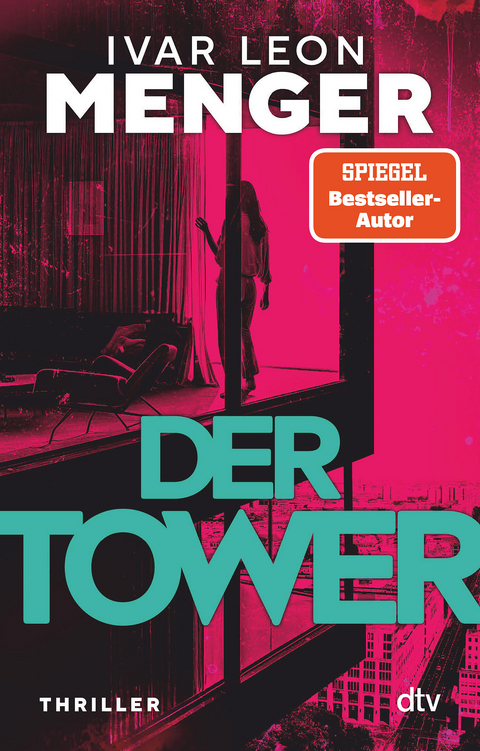 Der Tower - Ivar Leon Menger
