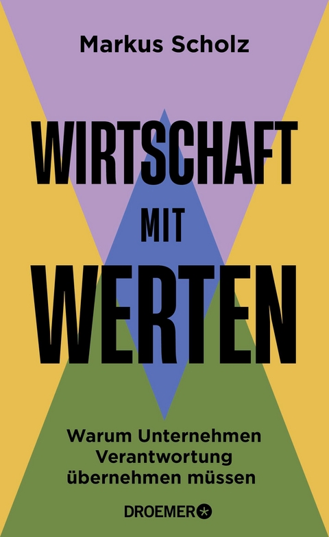 Wirtschaft mit Werten - Markus Scholz