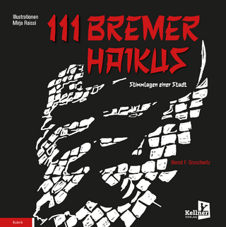 111 Bremer Haikus