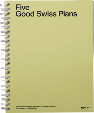 Five Good Swiss Plans