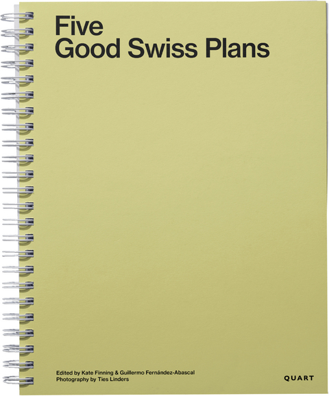 Five Good Swiss Plans - Irina Davidovici, Jonathan Sergison, Alan Pert