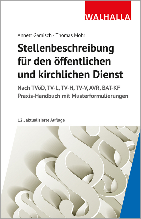Stellenbeschreibung f&uuml;r den &ouml;ffentlichen und kirchlichen Dienst - Annett Gamisch, Thomas Mohr