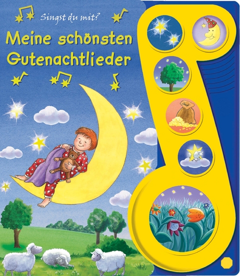 Meine schönsten Gutenachtlieder - Liederbuch mit Sound - Pappbilderbuch mit 6 Melodien - 