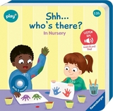 Play+ Shh ... Who's there? In Nursery (sound book) - Maria H&ouml;ck