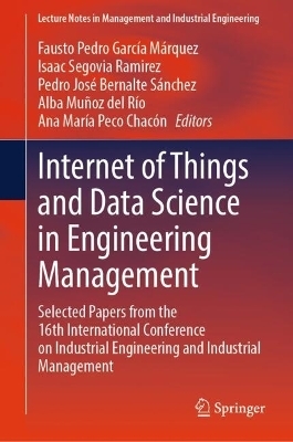 Internet of Things and Data Science in Engineering Management - 