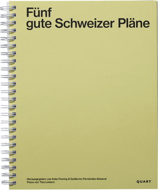 Fünf gute Schweizer Pläne