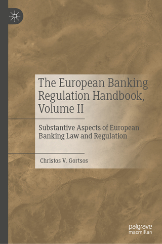 The European Banking Regulation Handbook, Volume II