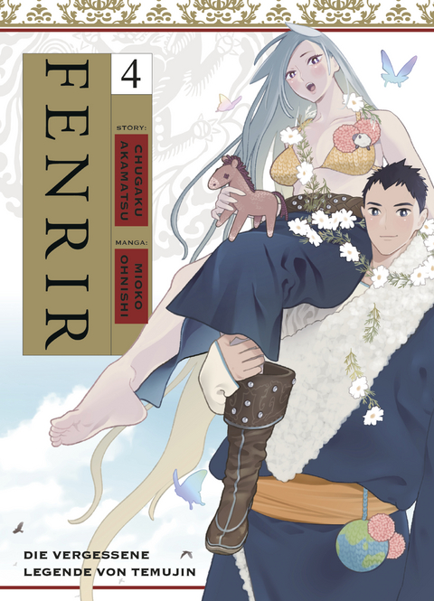 Fenrir: Die vergessene Legende von Temujin 04 - Chugaku Akamatsu, Mioko Ohnishi