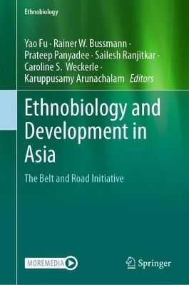 Ethnobiology and Development in Asia