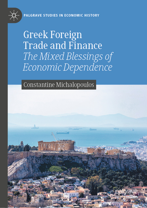 Greek Foreign Trade and Finance - Constantine Michalopoulos