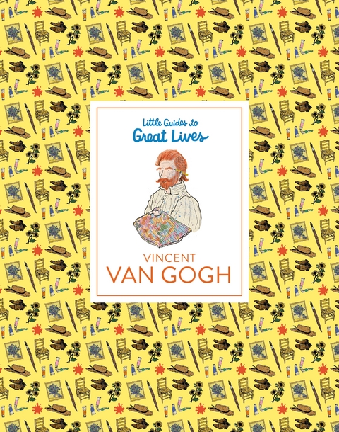 Little Guides to Great Lives: Vincent van Gogh - Emma Adams