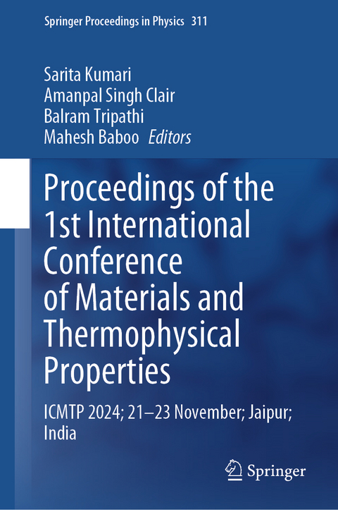Proceedings of the 1st International Conference on Materials and Thermophysical Properties - 