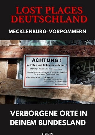 Lost Places Deutschland I Verborgene Orte in deinem Bundesland I Mecklenburg-Vorpommern
