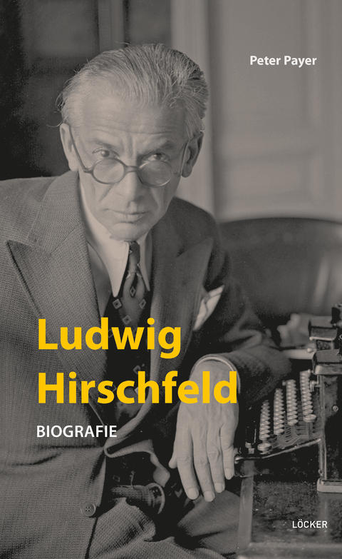 Ludwig Hirschfeld - Peter Payer