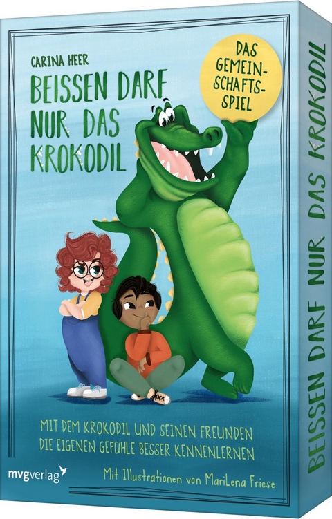 Beißen darf nur das Krokodil – Das Gemeinschaftsspiel - Carina Heer
