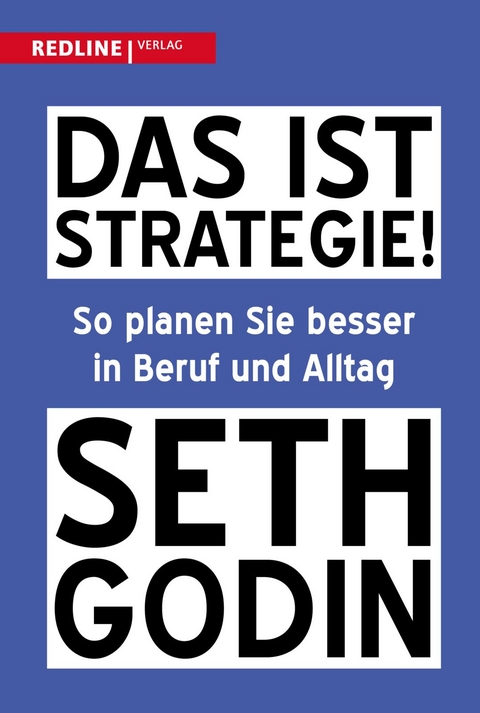 Das ist Strategie! - Seth Godin