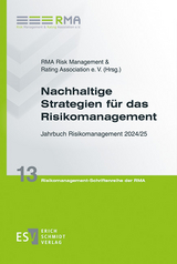 Nachhaltige Strategien f&uuml;r das Risikomanagement - 