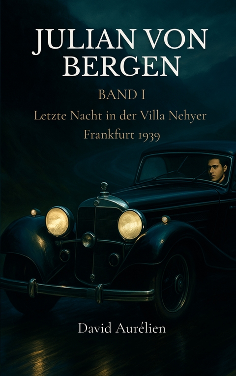 Julian von Bergen - David Aur&eacute;lien