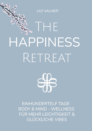 The Happiness Retreat