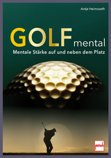 Golf mental - Antje Heimsoeth