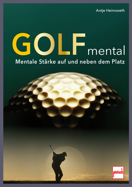 Golf mental - Antje Heimsoeth