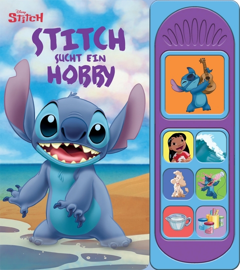Disney Stitch - Stitch sucht ein Hobby - Soundbuch - Pappbilderbuch mit 7 Ger&auml;uschen - 