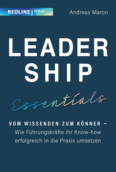Leadership essentials - Andreas Maron