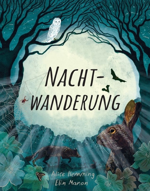 Nachtwanderung - Alice Hemming