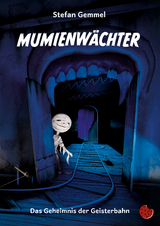 Mumienw&auml;chter - Stefan Gemmel