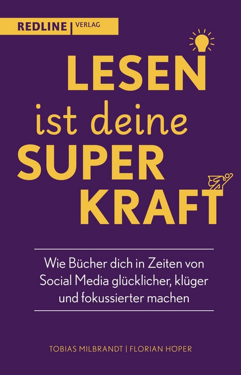 Lesen ist deine Superkraft - Tobias Milbrandt, Florian Höper