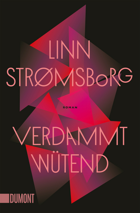 Verdammt w&uuml;tend - Linn Str&oslash;msborg