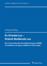 Ex Oriente Lux &ndash; Orienti Reddenda Lux - 