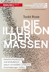 Die Illusion der Massen - Todd Rose